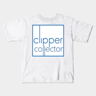 Clipper Collector Kids T-Shirt